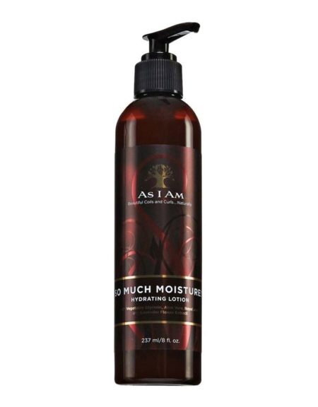 AS I AM SO MUCH MOISTURE